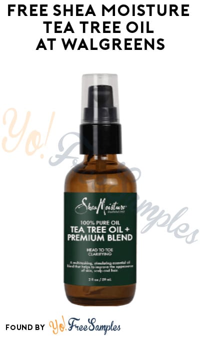 FREE Shea Moisture Tea Tree Oil at Walgreens (Account Required)