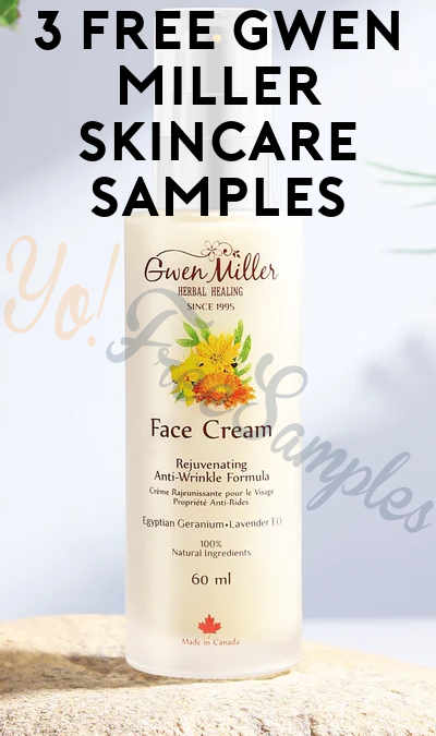 3 FREE Gwen Miller Skincare Samples