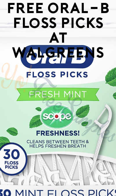 FREE Oral-B Floss Picks at Walgreens