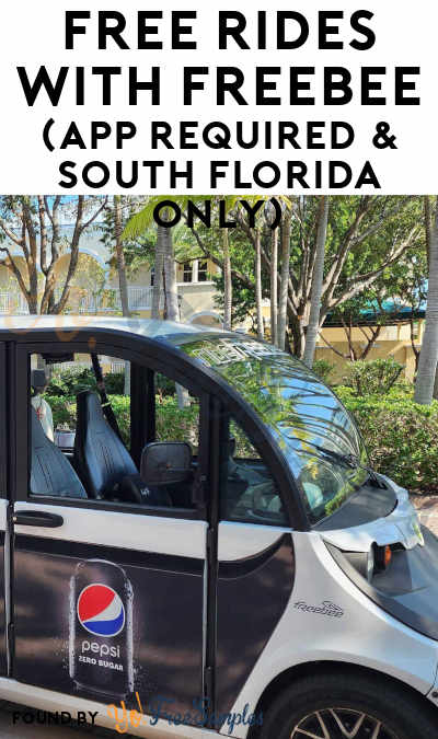 FREE Rides With FreeBee (App Required & South Florida Only)