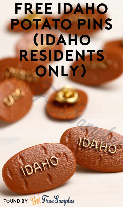 FREE Idaho Potato Pins (Idaho Residents Only)