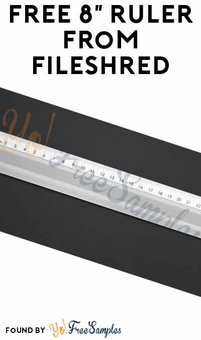 FREE 8″ Ruler from FileShred