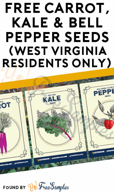 FREE Carrot, Kale & Bell Pepper Seeds (West Virginia Residents Only)