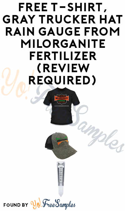 FREE T-Shirt, Gray Trucker Hat Rain Gauge From Milorganite Fertilizer (Review Required)