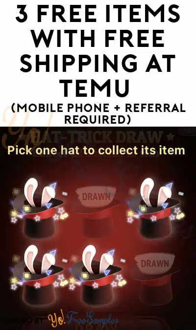 3 FREE Items With Free Shipping At Temu (Mobile Phone + Referral Required)