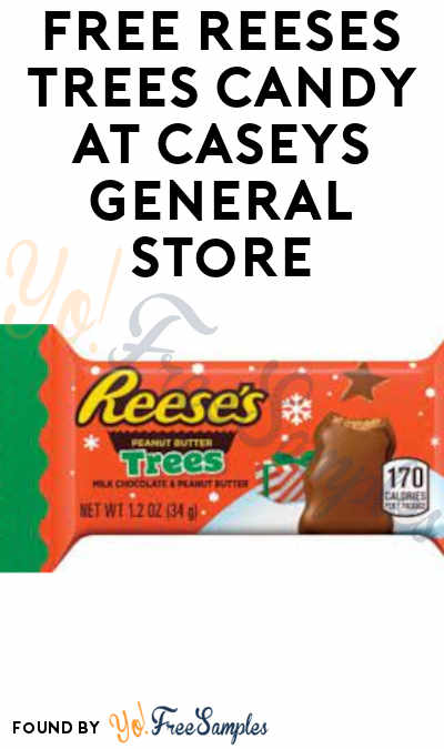 FREE Reese’s Trees Candy at Casey’s General Store