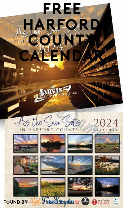 FREE Harford County 2024 Calendar from Sonipak Design & Marketing (Picked Up From Select Locations Only)