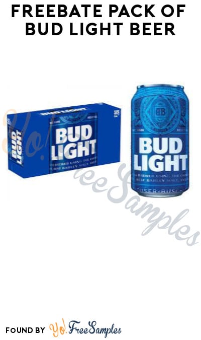 FREEBATE Pack of Bud Light Beer (Ages 21 & Older + Select States)