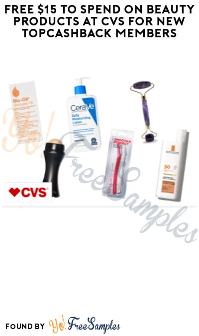 FREE $15 To Spend on Beauty Products at CVS for New TopCashback Members