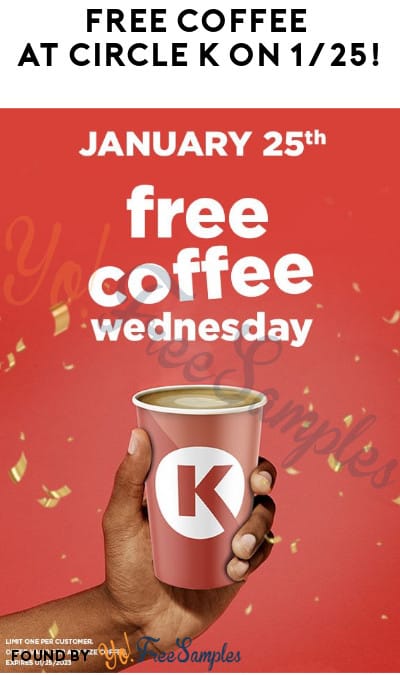 FREE Coffee at Circle K on 1/25!