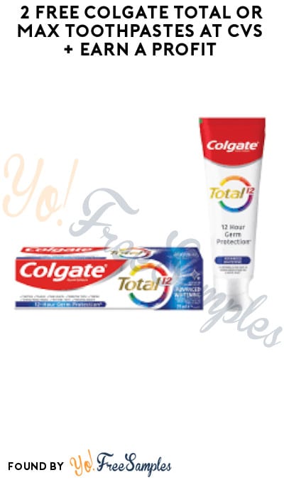 2 FREE Colgate Total or Max Toothpastes at CVS + Earn A Profit (Coupon + Account/App Required)