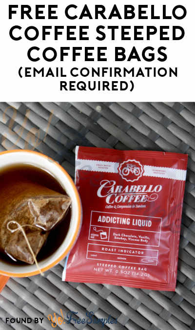 FREE Carabello Coffee Steeped Coffee Bags (Email Confirmation Required)