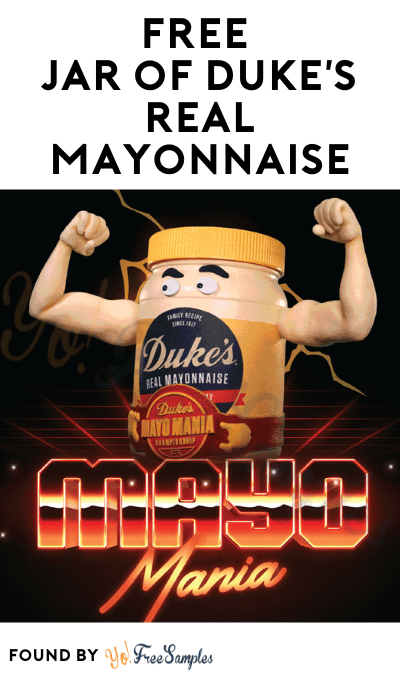 FREE Jar of Duke’s Real Mayonnaise