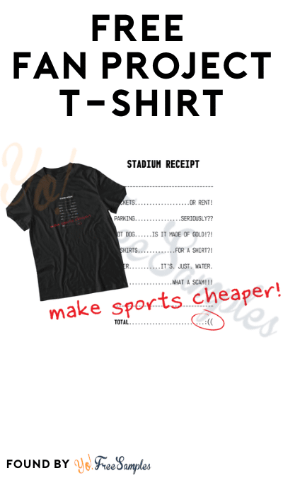 FREE Fan Project T-Shirt