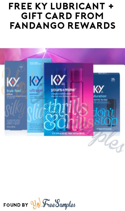 FREE KY Lubricant + Gift Card from Fandango Rewards (Purchase Required)