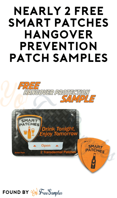 Nearly 2 FREE Smart Patches Hangover Prevention Patch Samples