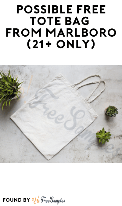Possible FREE Tote Bag from Marlboro (21+ Only)