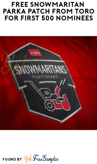 FREE Snowmaritan Parka Patch from Toro for First 500 Nominees
