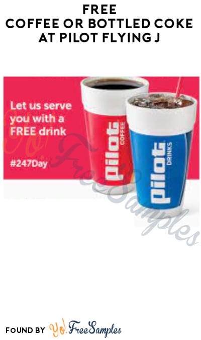 FREE Coffee or Bottled Coke at Pilot Flying J (Coupon/App Required)