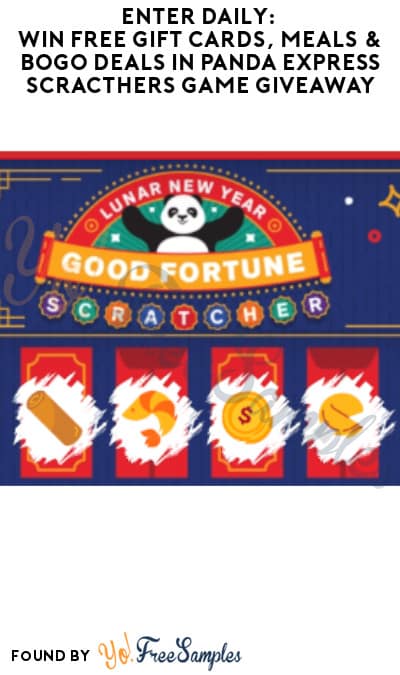 Enter Daily: Win FREE Gift Cards, Meals & BOGO Deals in Panda Express Scratchers Game Giveaway