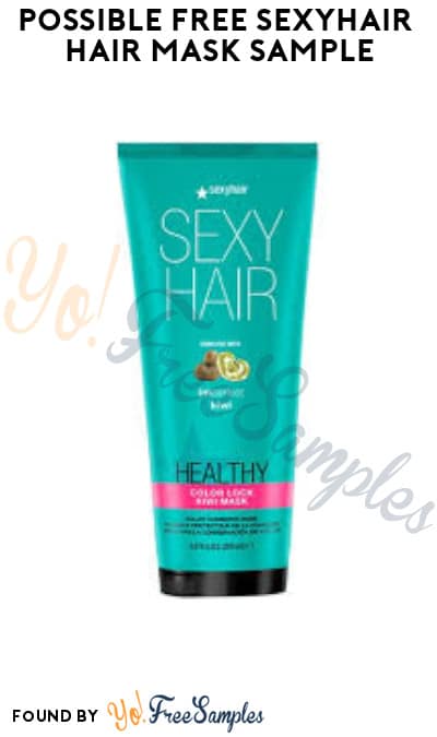 Possible FREE SexyHair Hair Mask Sample (Social Media Required)