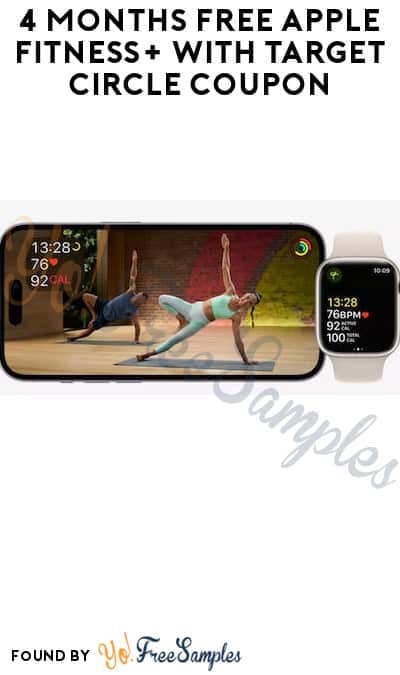 4 Months FREE Apple Fitness+ with Target Circle Coupon