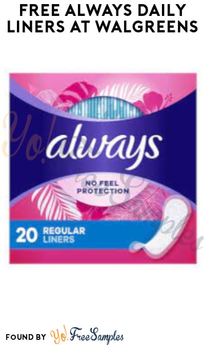 FREE Always Daily Liners at Walgreens (Account/Coupon Required)