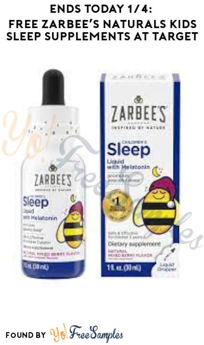Ends Today 1/4: FREE Zarbee’s Naturals Kids Sleep Supplements at Target (Ibotta, Coupons App & Target Circle Coupon Required)