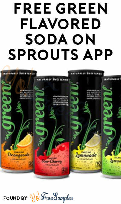 FREE Green Flavored Soda on Sprouts App