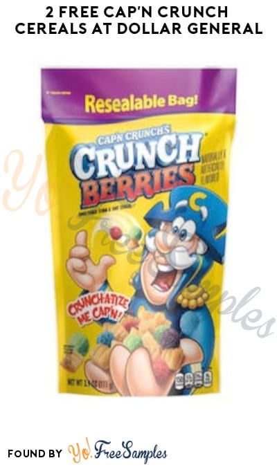 2 FREE Cap’n Crunch Cereals at Dollar General (Account/Coupon Required)