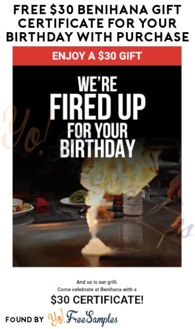 FREE $30 Benihana Gift Certificate for Your Birthday with Purchase (Rewards Signup Required)