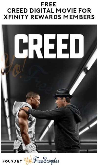 FREE Creed Digital Movie for Xfinity Rewards Members (Select Accounts)