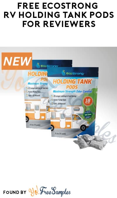 FREE EcoStrong RV Holding Tank Pods for Reviewers (Must Apply)