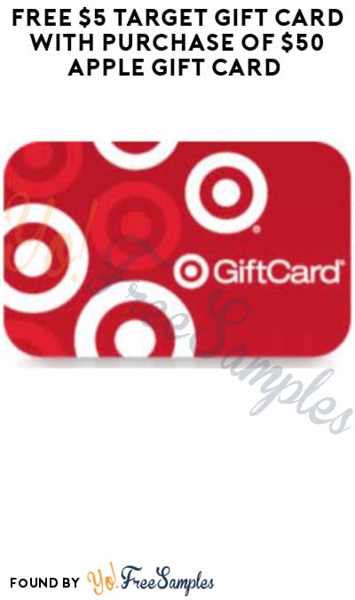 FREE $5 Target Gift Card with Purchase of $50 Apple Gift Card