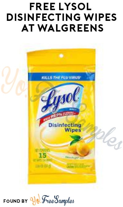 FREE Lysol Disinfecting Wipes at Walgreens (Rewards/Coupon Required)