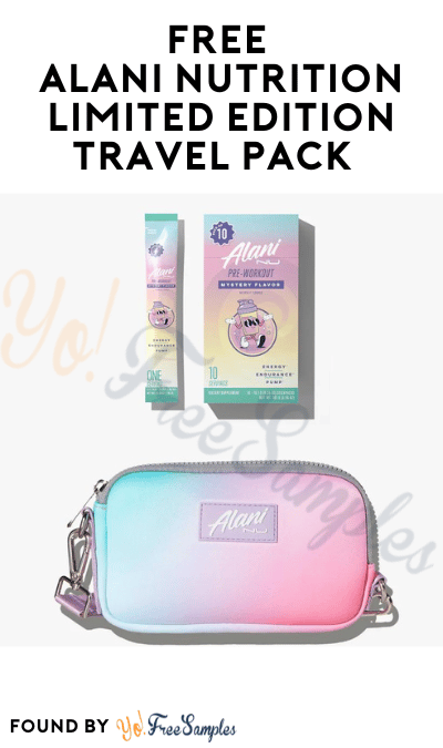 FREE Alani Nutrition Limited Edition Travel Pack At Noon EST On Valentine’s Day