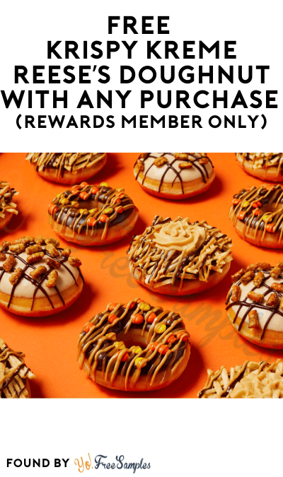 FREE Krispy Kreme Reese’s Doughnut with Any Purchase (Rewards Member Only)