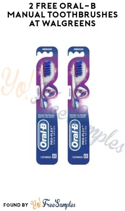 2 FREE Oral-B Manual Toothbrushes at Walgreens (Account/Coupon + Ibotta Required Required)