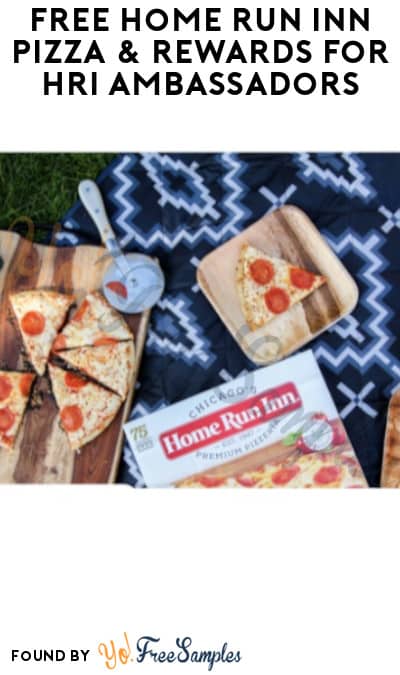 FREE Home Run Inn Pizza & Rewards for HRI Ambassadors (Must Apply + Instagram Required)