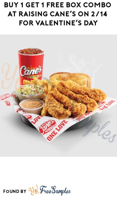 Buy 1 Get 1 FREE Box Combo at Raising Cane’s on 2/14 for Valentine’s Day (Rewards Required)