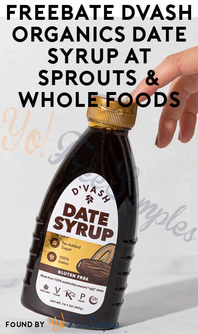 FREEBATE D’Vash Organics Date Syrup At Sprouts & Whole Foods (Text Rebate + Venmo/PayPal Required)