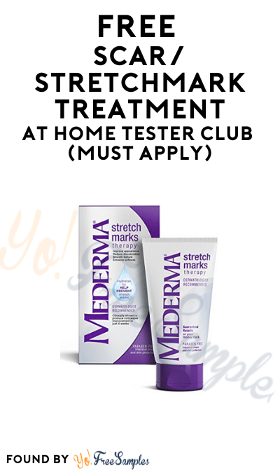 FREE Scar/Stretchmark Treatment At Home Tester Club (Must Apply)