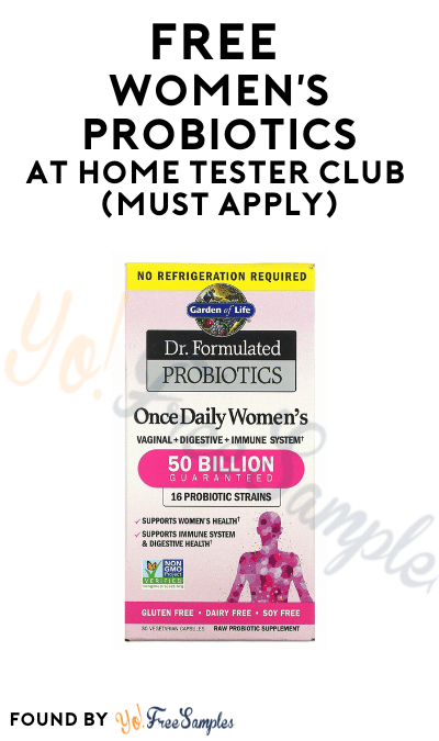 FREE Women’s Probiotics At Home Tester Club (Must Apply)