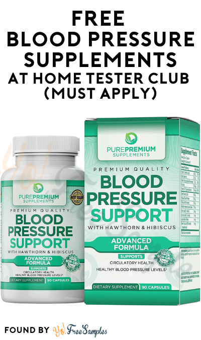 FREE Blood Pressure Supplements At Home Tester Club (Must Apply)
