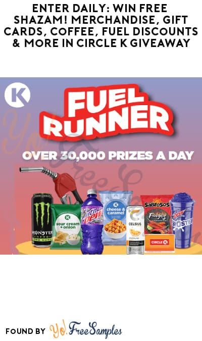 Enter Daily: Win FREE Shazam! Merchandise, Gift Cards, Coffee, Fuel Discounts & More in Circle K Giveaway