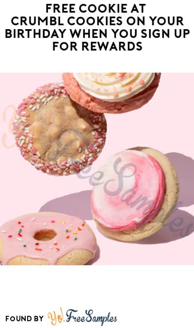 FREE Cookie At Crumbl Cookies On Your Birthday When You Sign Up for Rewards