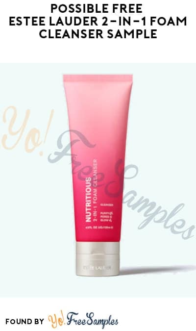 Possible FREE Estee Lauder 2-in-1 Foam Cleanser Sample (Social Media Required)