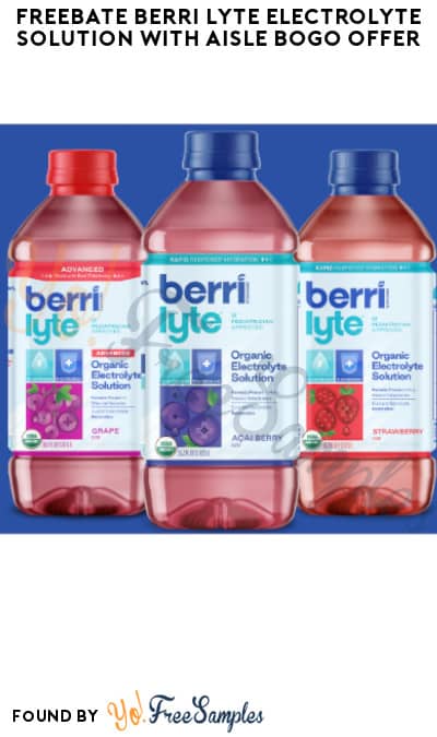 FREEBATE Berri Lyte Electrolyte Solution with Aisle BOGO Offer (Text Rebate + Venmo/PayPal Required)
