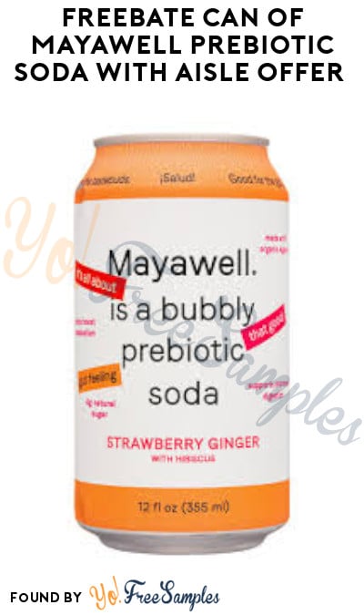 FREEBATE Can of Mayawell Prebiotic Soda with Aisle Offer (Text Rebate + Venmo/PayPal Required)