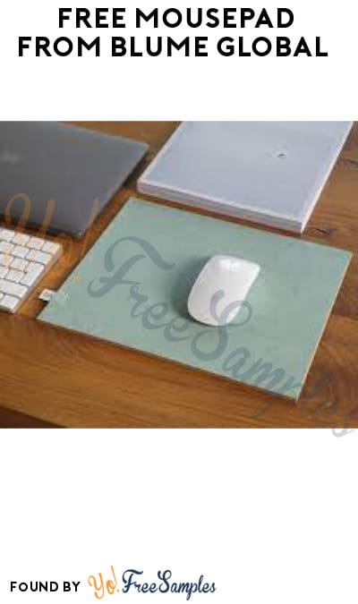 FREE Mousepad from Blume Global (Company Name Required)